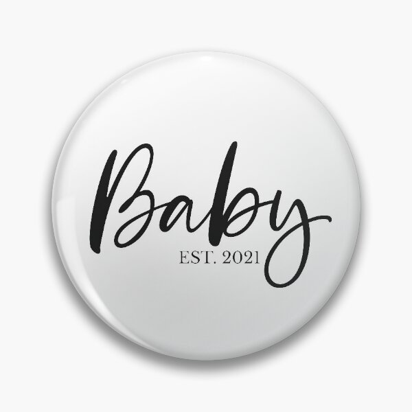 Item preview, Baby EST 2021 designed and sold by Vansh Arora.