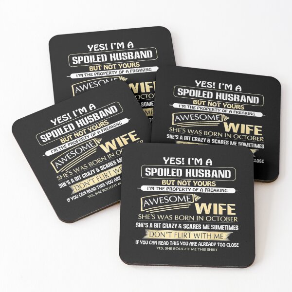 Item preview,  Yes Spoiled Hus But Not Yours October Wife designed and sold by lindafrances.