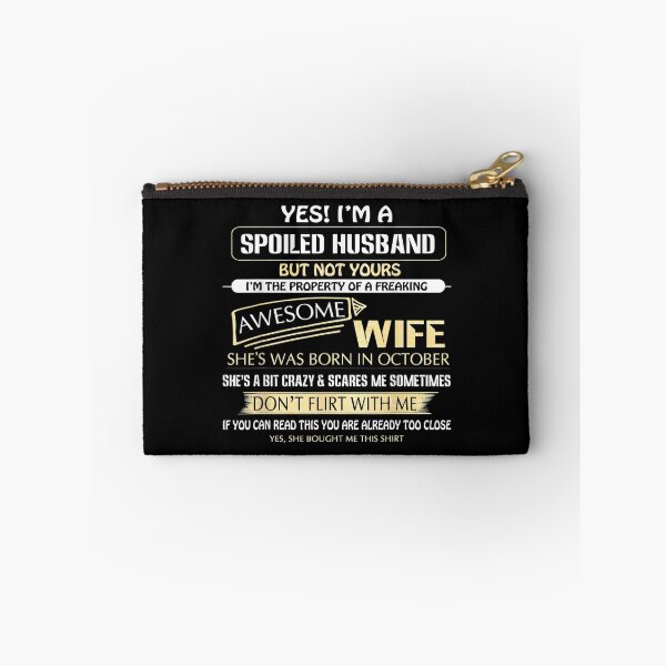 Item preview,  Yes Spoiled Hus But Not Yours October Wife designed and sold by lindafrances.