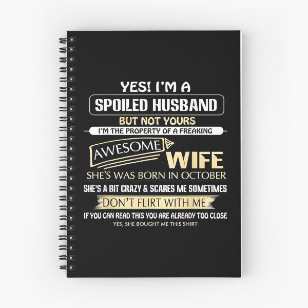 Item preview,  Yes Spoiled Hus But Not Yours October Wife designed and sold by lindafrances.