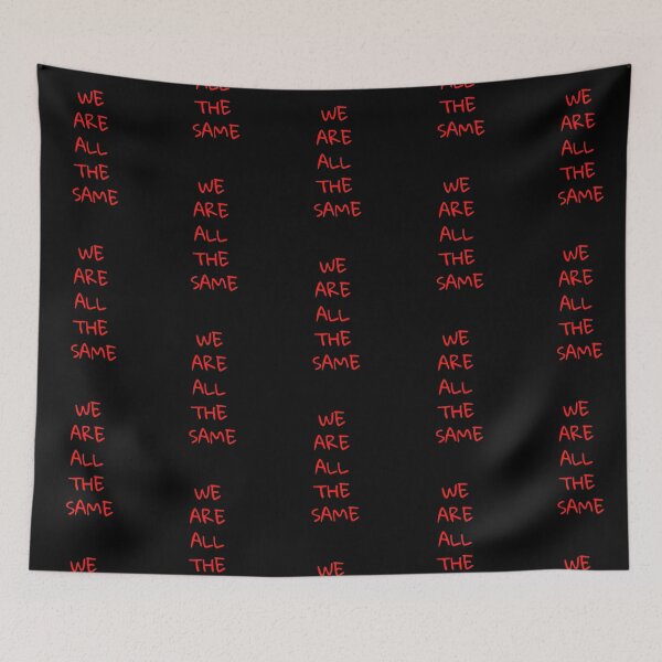 Item preview, We are all the same. designed and sold by Lovepetshop.