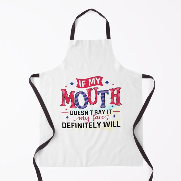 Item preview, If My Mouth Doesn't Say it My Face Definitely Will designed and sold by Trinket-Trickster.
