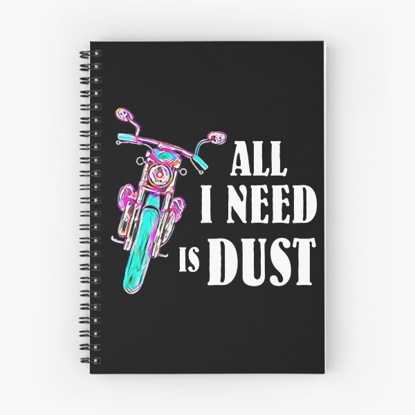 Item preview, all i need is dust - bike lover gift idea designed and sold by HarveyChaats.