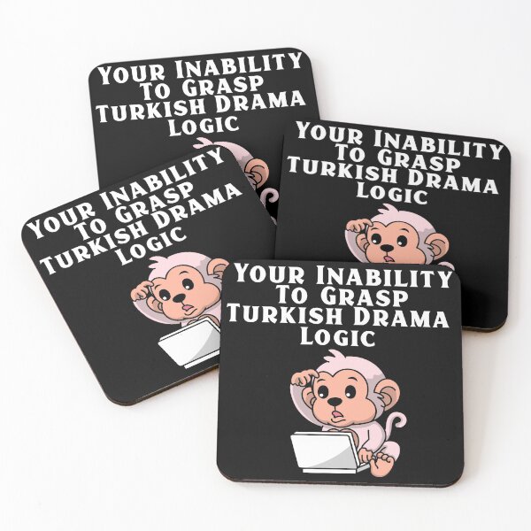 Item preview, Your Inability To Grasp Turkish Drama Logic designed and sold by Edenjodie.
