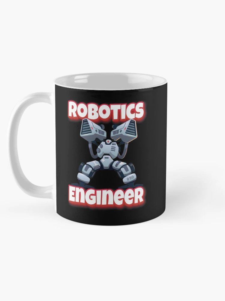 Thumbnail 5 of 6, Coffee Mug, Robotics Engineer designed and sold by ProjectRobotics.