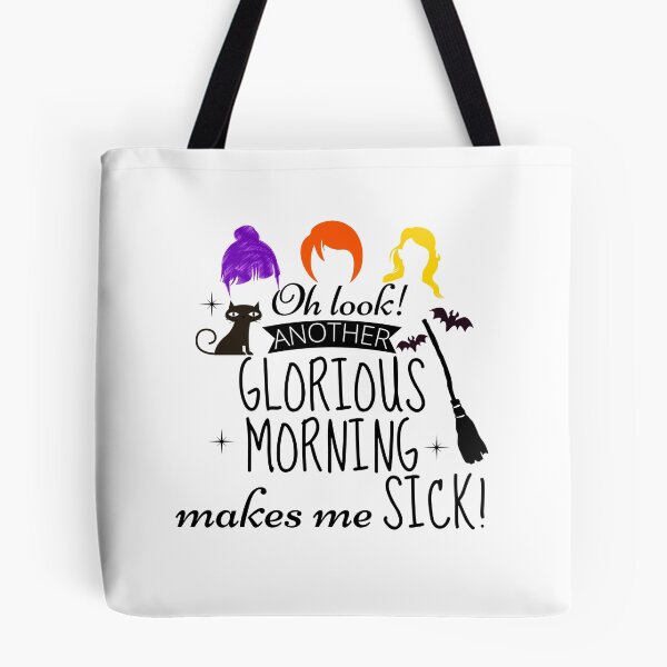 Item preview, Oh Look Another Glorious Morning Makes Me Sick designed and sold by ArTips.