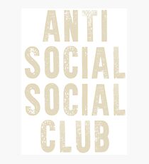 ANTI SOCIAL SOCIAL CLUB II Photographic Print