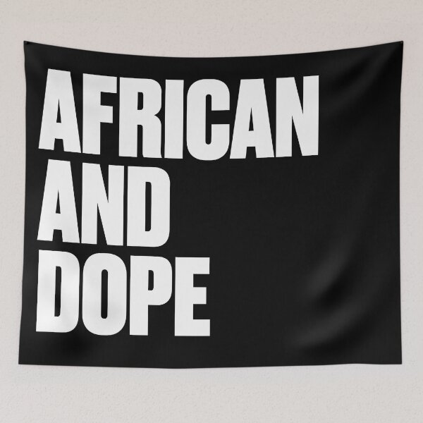 Item preview, African And Dope designed and sold by PosterpartyCo.