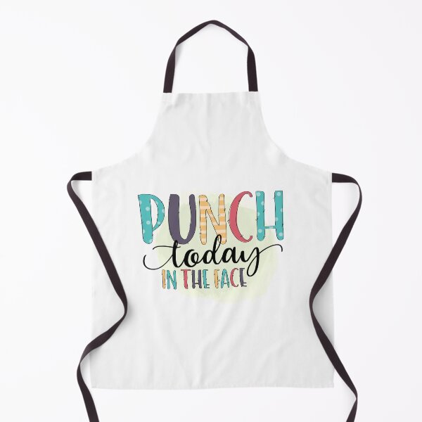 Item preview, Punch Today In The Face designed and sold by Trinket-Trickster.