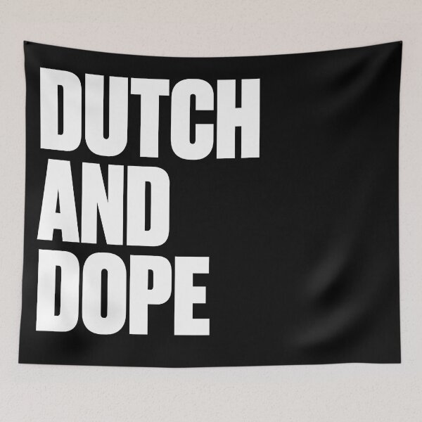 Item preview, Dutch And Dope designed and sold by PosterpartyCo.