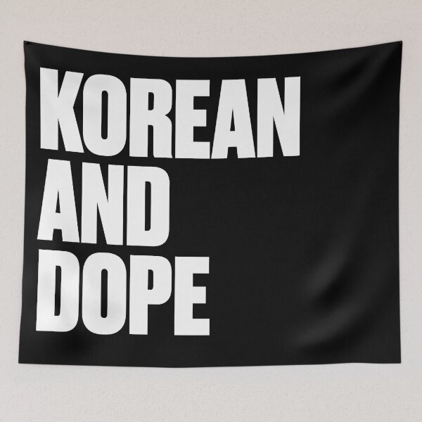Item preview, Korean And Dope designed and sold by PosterpartyCo.