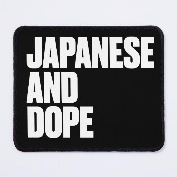 Item preview, Japanese And Dope designed and sold by PosterpartyCo.