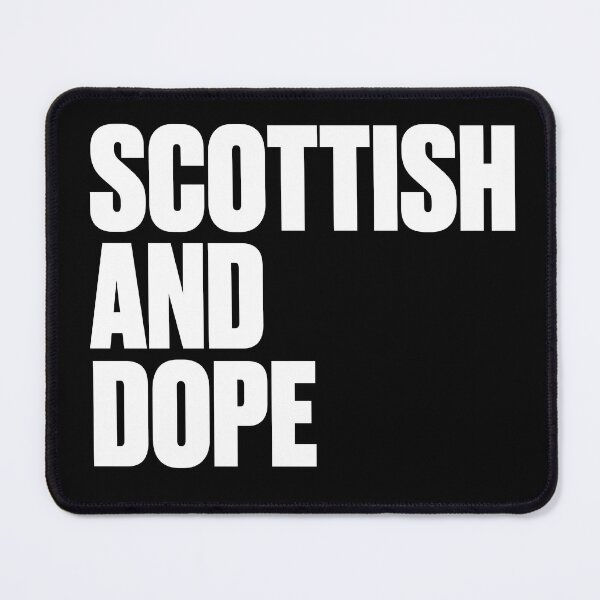 Item preview, Scottish And Dope designed and sold by PosterpartyCo.