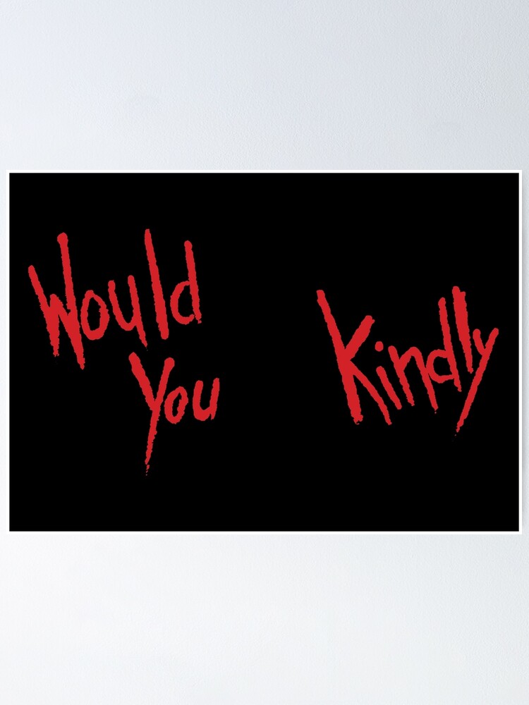 Bioshock Would You Kindly Solid Red Poster By Ponchtheowl Redbubble