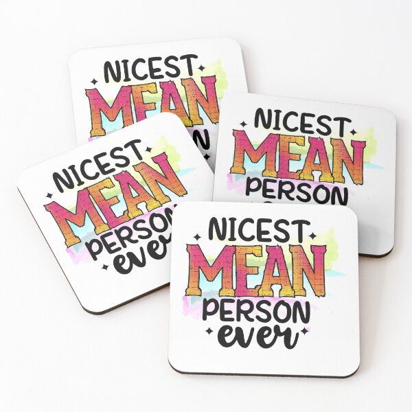 Item preview, Nicest Mean Person Ever designed and sold by Trinket-Trickster.