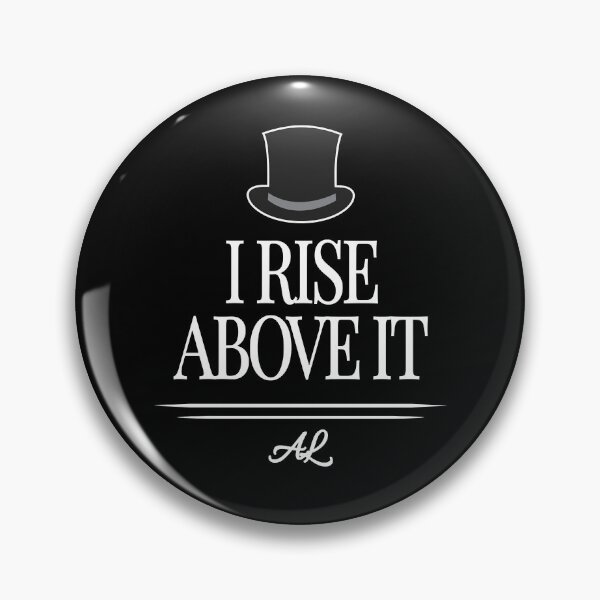 Item preview, Boundless Charm Gentleman Jack Movie Gentle But Brings Great Humor I Rise Above It - Anne Lister Whi designed and sold by CurranGentleman.