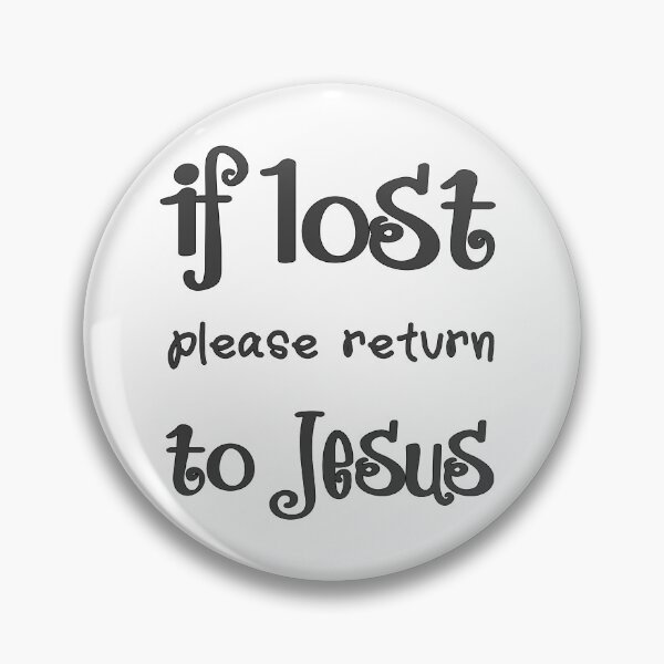 Item preview, Christian Design - If Lost Please Return to Jesus designed and sold by simplydesignart.