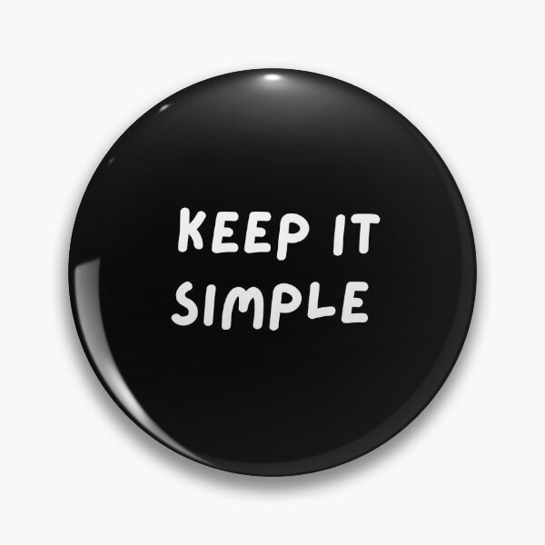 Item preview, Keep It Simple. Text only design. White text. Capitals. designed and sold by JellyBeenzz.
