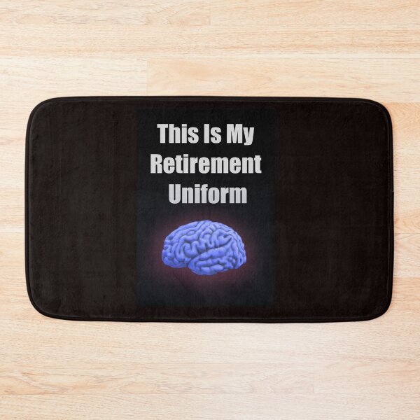 Item preview, THIS IS MY RETIREMENT UNIFORM designed and sold by CUTESTUFFnow.