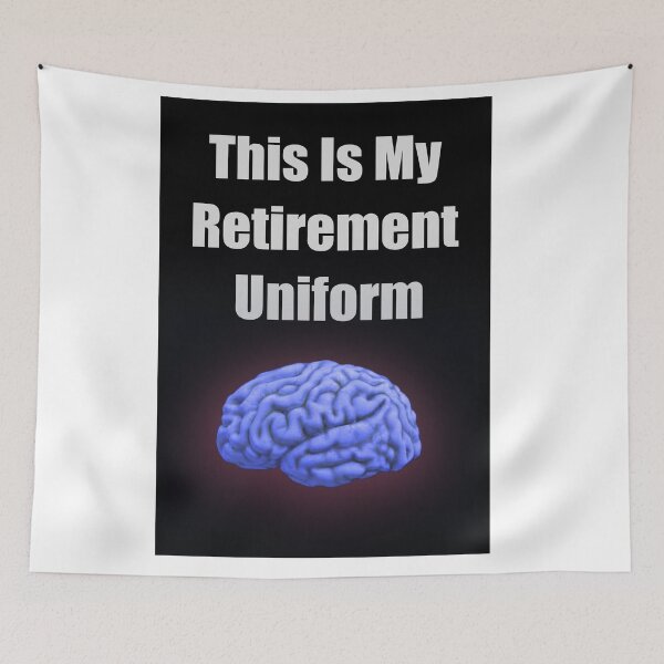 Item preview, THIS IS MY RETIREMENT UNIFORM designed and sold by CUTESTUFFnow.