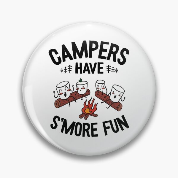Item preview, Campers Have S'more Fun Funny Camping designed and sold by Stronzi.