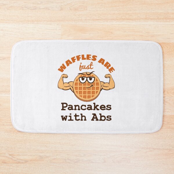 Item preview, Waffles Are Just Pancakes with Abs designed and sold by jaygo.