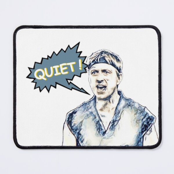 Item preview, Johnny Lawrence says QUIET designed and sold by DlubMerch.