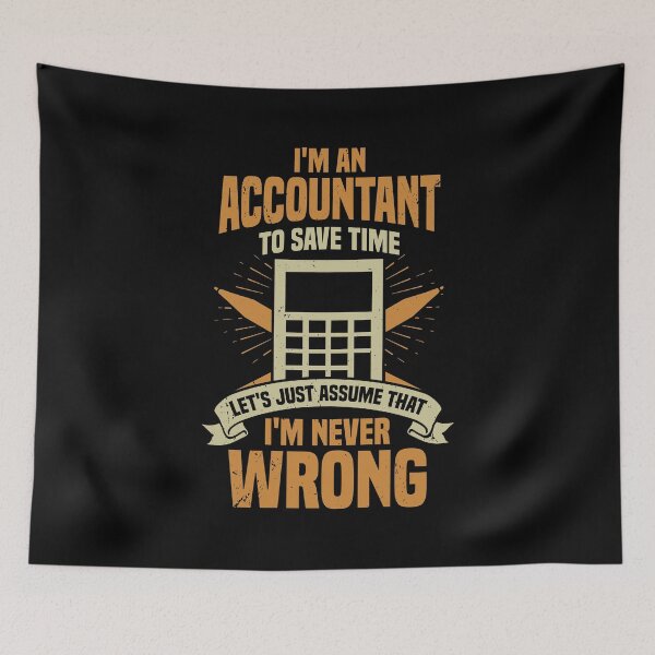 Item preview, I'm An Accountant CPA Gift designed and sold by Marcid95.