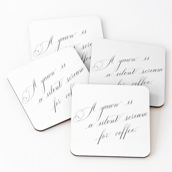 Item preview, ‘A yawn is a silent scream for coffee’ designed and sold by WhimsyLetters.