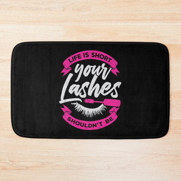 Item preview, Life Is Short Your Lashes Shouldn't Be designed and sold by Marcid95.