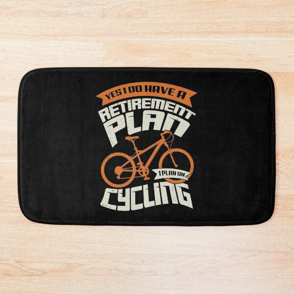 Item preview, Yes I Do Have A Retirement Plan I Plan On Cycling designed and sold by Marcid95.