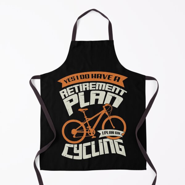 Item preview, Yes I Do Have A Retirement Plan I Plan On Cycling designed and sold by Marcid95.