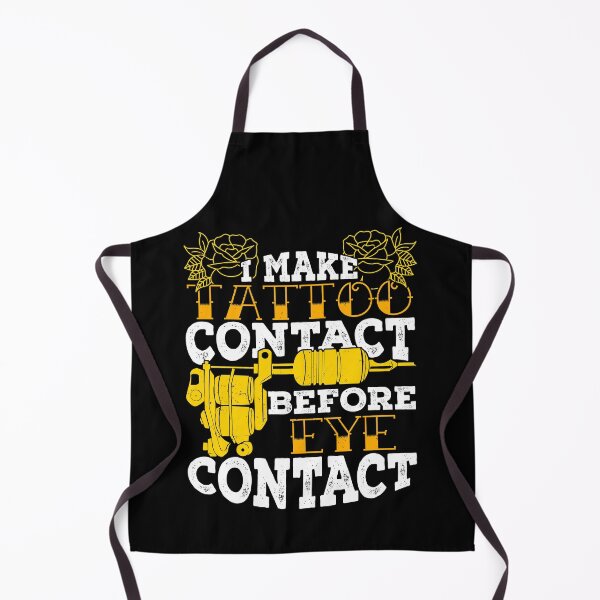 Item preview, I Make Tattoo Contact Before Eye Contact designed and sold by Marcid95.