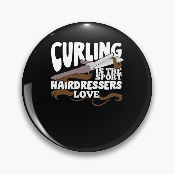 Item preview, Curling Is The Sport Hairdressers Love designed and sold by Marcid95.