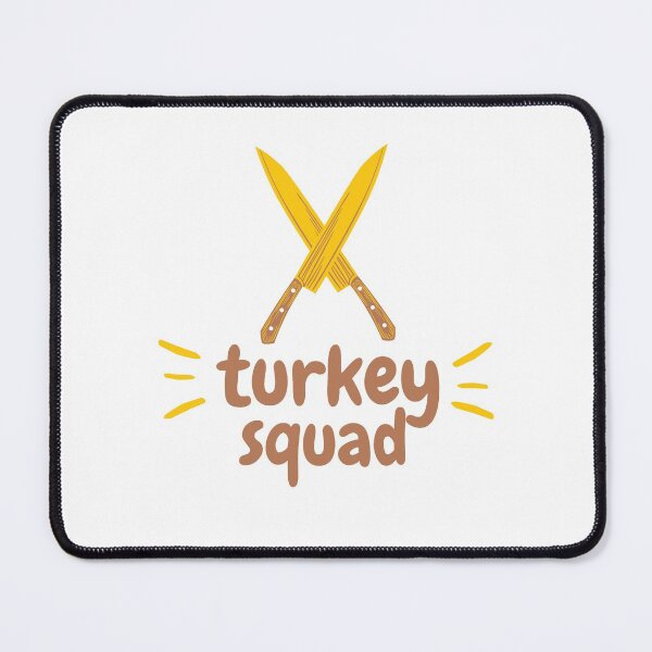 Item preview, Turkey Squad - Thanksgiving Thanksgiving Family Cooking designed and sold by MajesticTree.