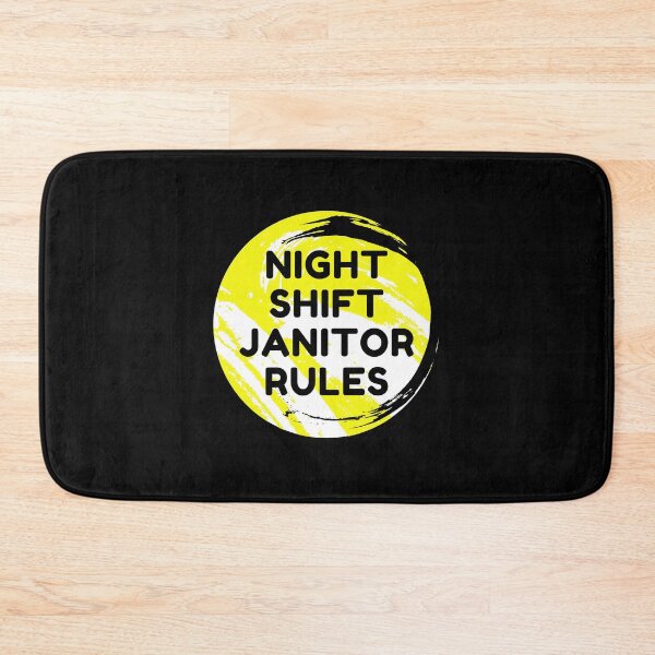 Item preview, Night Shift Janitor designed and sold by ExploreTheStore.