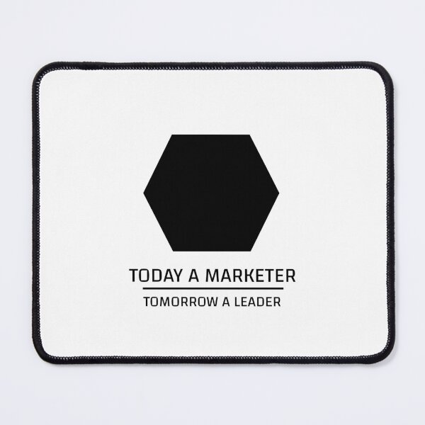Item preview, TODAY A MARKETER TOMORROW A LEADER designed and sold by djaber1998.
