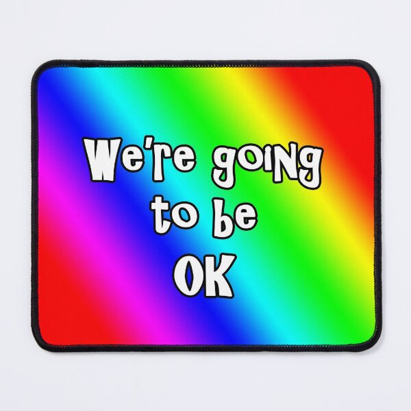 Item preview, We're going to be okay rainbow background designed and sold by goldenanchor.
