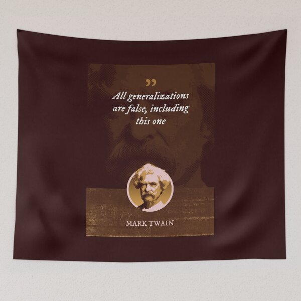 Item preview, Mark Twain - All generalizations are false, including this one designed and sold by Syahrasi.