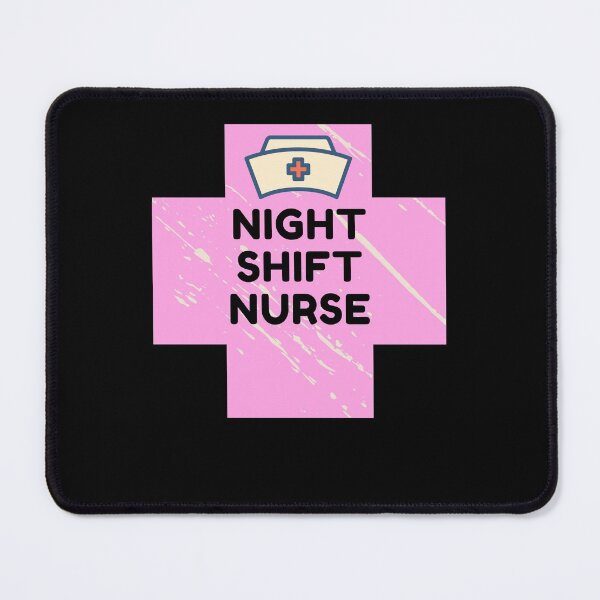 Item preview, Night Shift Nurse Rules designed and sold by ExploreTheStore.