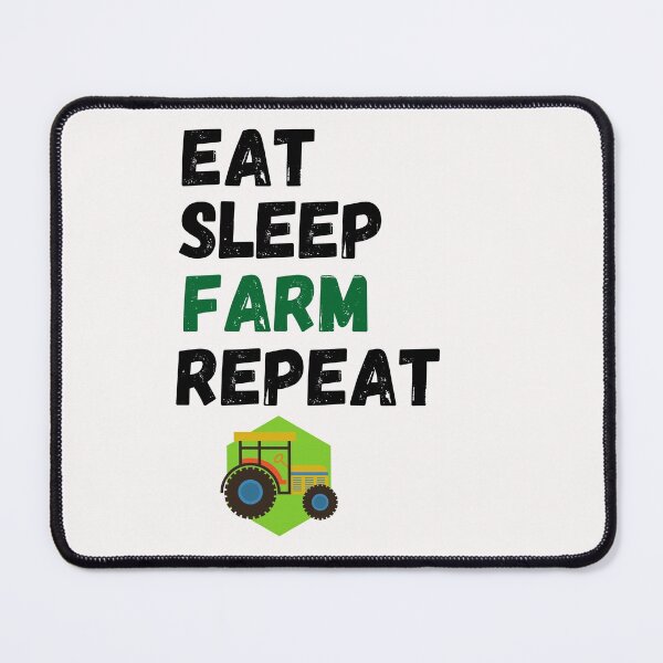 Item preview, Eat Sleep Farm Repeat designed and sold by BhavyaBathla.