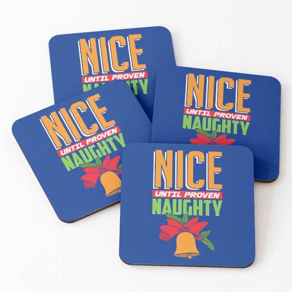 Item preview, Nice Until Proven Naughty Festive Christmas Bells designed and sold by HighEndLowCost.