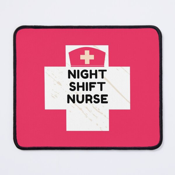 Item preview, Night Shift Nurse Rules designed and sold by ExploreTheStore.