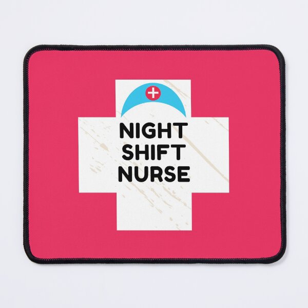 Item preview, Night Shift Nurse Rules designed and sold by ExploreTheStore.