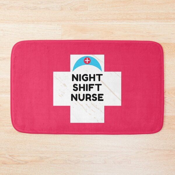 Item preview, Night Shift Nurse Rules designed and sold by ExploreTheStore.