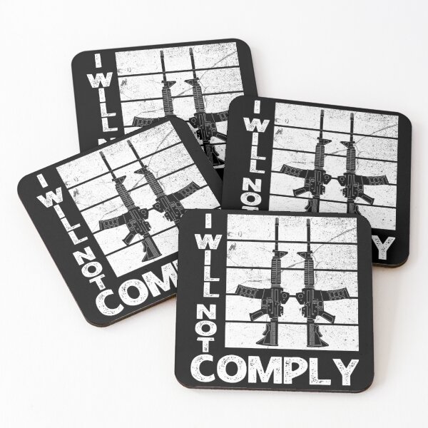 Item preview, i will not comply                               designed and sold by VigilantSupplys.