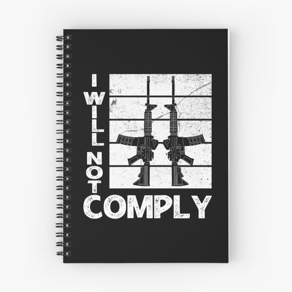 Item preview, i will not comply                               designed and sold by VigilantSupplys.