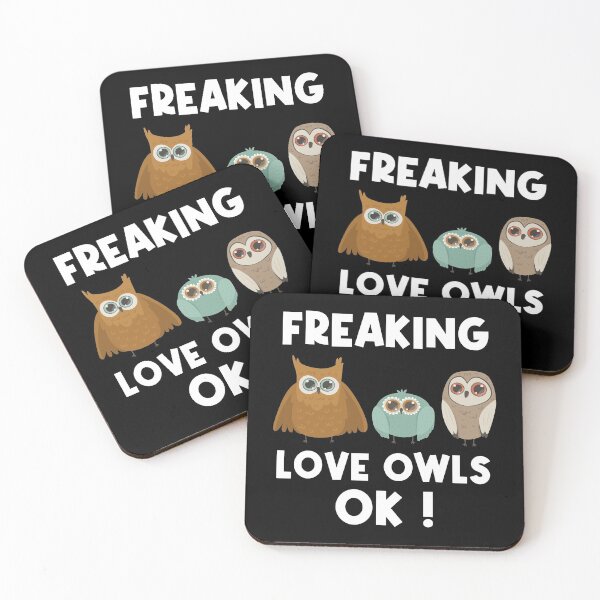 Item preview, I just freaking love owls OK! designed and sold by Blaacklight.