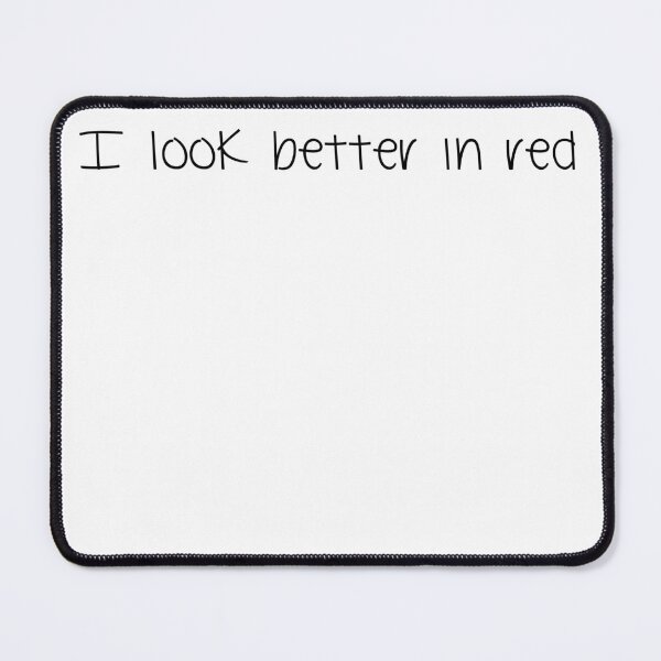 Item preview, I look better in red designed and sold by AgriLogo.