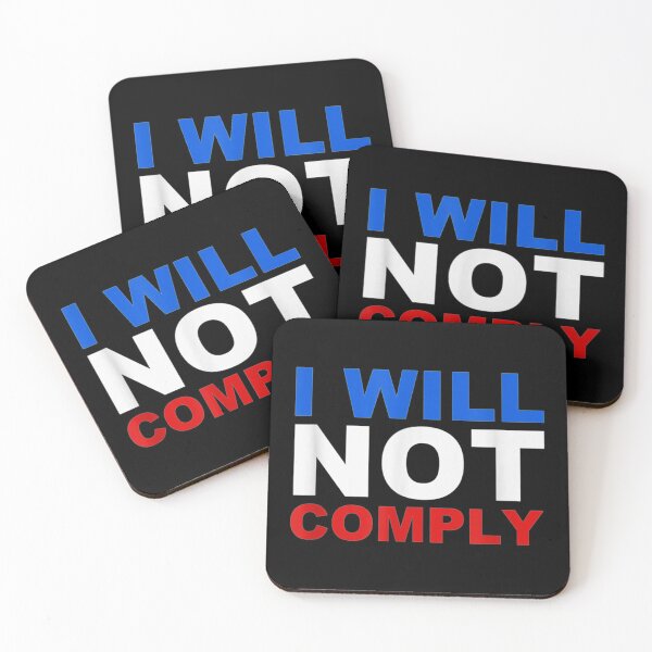 Item preview, I Will Not Comply                                designed and sold by VigilantSupplys.
